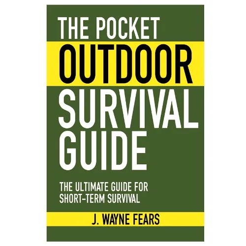 The Pocket Outdoor Survival Guide